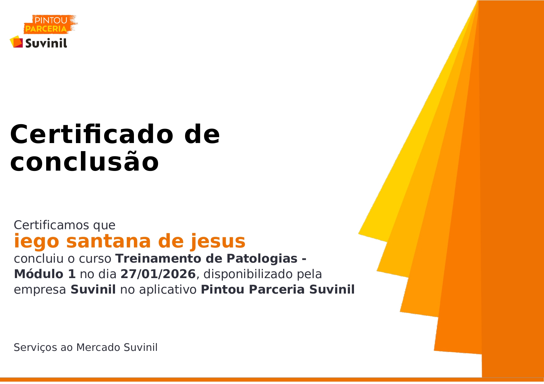 Certificado Treinamento Patologias Módulo 1 - Iego Santana Pintor Peruíbe
